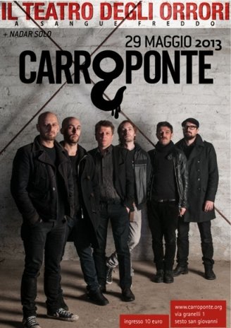 Teatro degli Orrori in concerto al Carroponte di Sesto San Giovanni mercoledì 29 maggio 2013