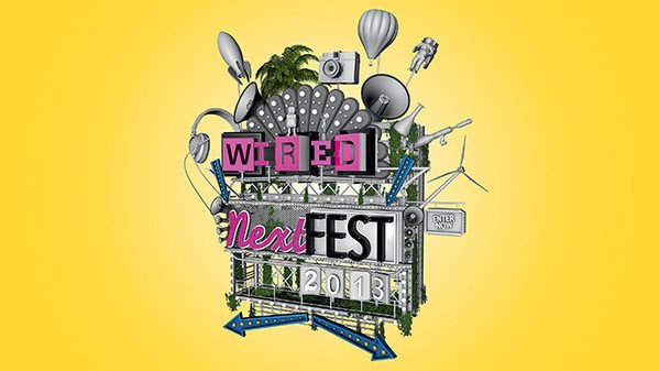 Wired Next Fest a Milano dal 30 maggio a sabato 1 giugno 2013 gratis