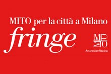 MITO Fringe weekend giugno Milano