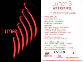 Lumen 3 al Teatro Arsenale di Milano da sabato 26 al 30 ottobre 2013