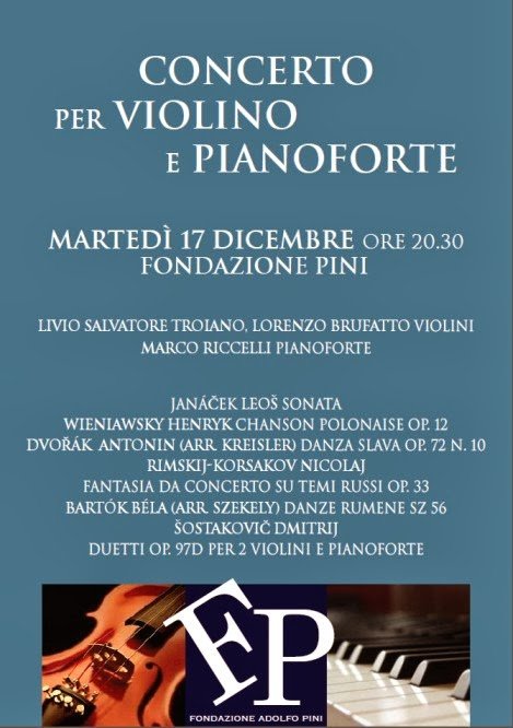 Concerti ad ingresso gratuito a Milano: martedì 17 dicembre in Fondazione Pini concerto per violino e pianoforte