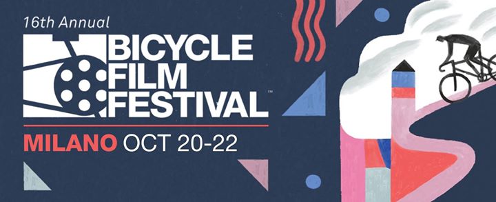 Cosa fare a Milano da venerdì 21 ottobre a domenica 23 ottobre: Bicycle film Festival BFF