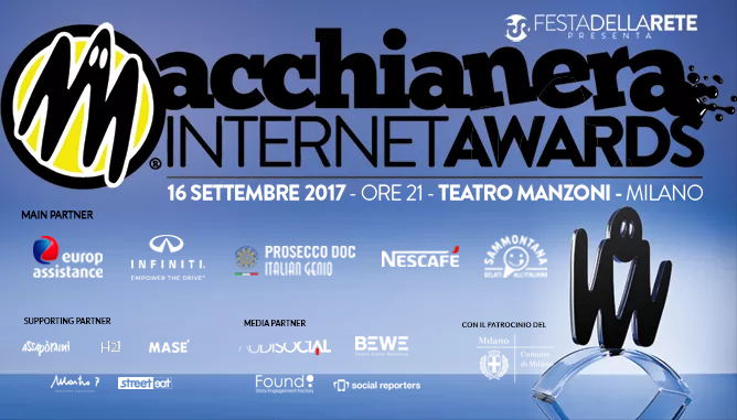 cosa fare Sabato 16 settembre a Milano: Macchianera Internet Awards 2017