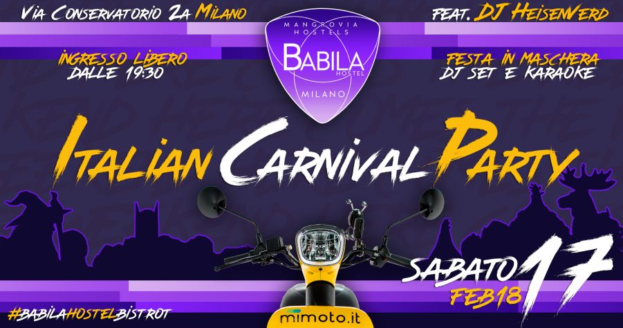 cosa fare sabato 17 febbraio a Milano: Italian Carnival Party al Babila Hostel and Bistrot