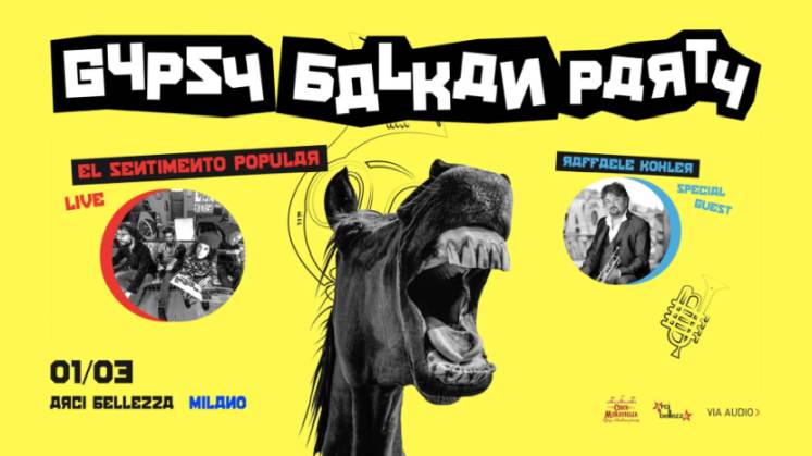 Cosa fare a Milano nel weekend, eventi di venerdì 1 marzo: Gypsy Balkan Party all' Arci Bellezza