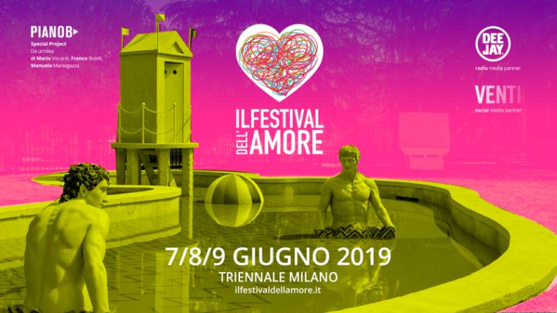 cosa fare domenica 9 giugno a Milano: Festival dell'Amore