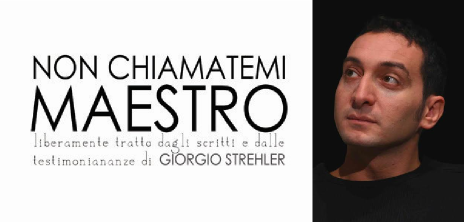 spettacoli teatrali a milano nel weekend: Non chiamatemi Maestro al Teatro Libero