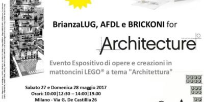 Sabato 27 e domenica 28 maggio: a Milano evento espositivo di BrianzaLUG con opere e creazioni in mattoncini LEGO(R)