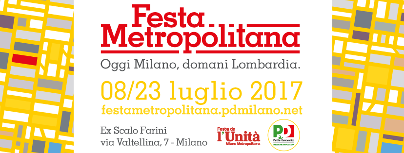 Dal 10 al 23 luglio al ex Scalo Farini di Milano la Festa Metropolitana