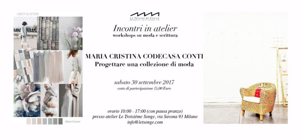 Sabato 30 settembre: Progettare una collezione di moda, laboratorio con Maria Cristina Codecasa Conti
