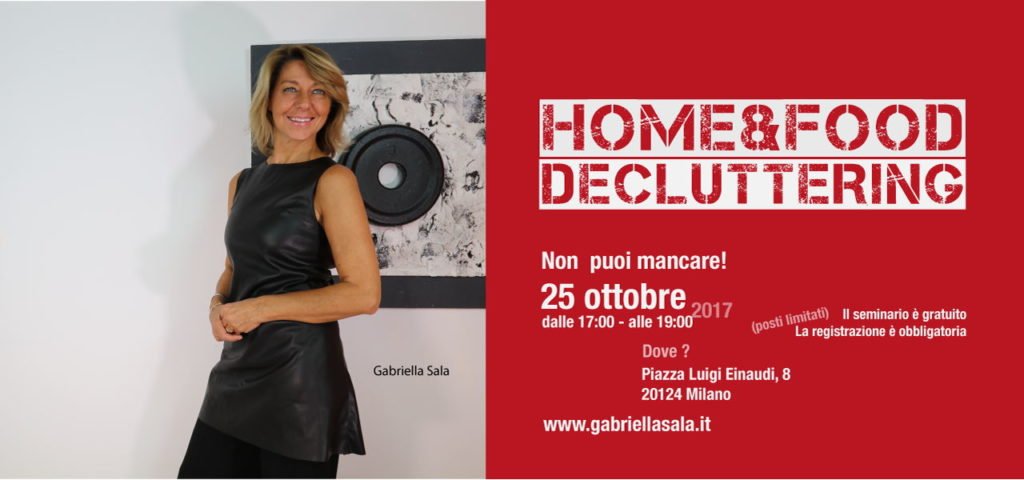 25 ottobre a Milano: Home&Food Decluttering