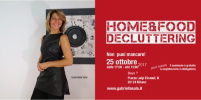 25 ottobre a Milano: Home&Food Decluttering