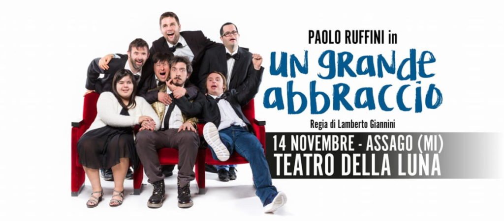14 novembre: Un grande abbraccio con Paolo Ruffini al Teatro della Luna