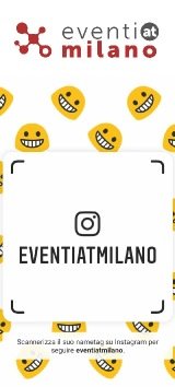 Segui la fan page Instagram di Eventiatmilano.it