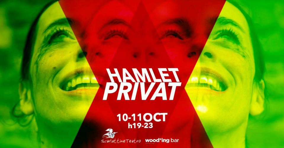 10 e 11 ottobre: Hamlet privat al Wooding Bar di Milano