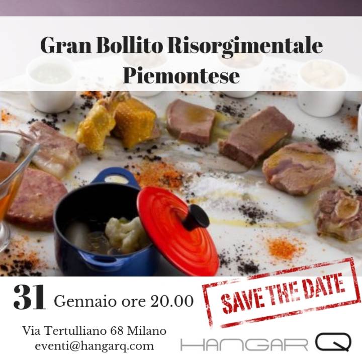 Gran Bollito Risorgimentale Piemontese: degustazione in HangarQ a Milano