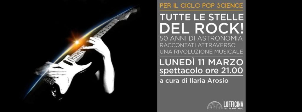 Tutte Le Stelle Del Rock! al Planetario Civico di Milano