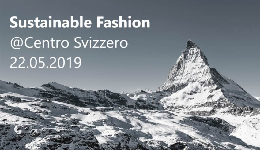 Mercoledì 22 maggio: Sustainable Fashion al Centro Svizzero di Milano