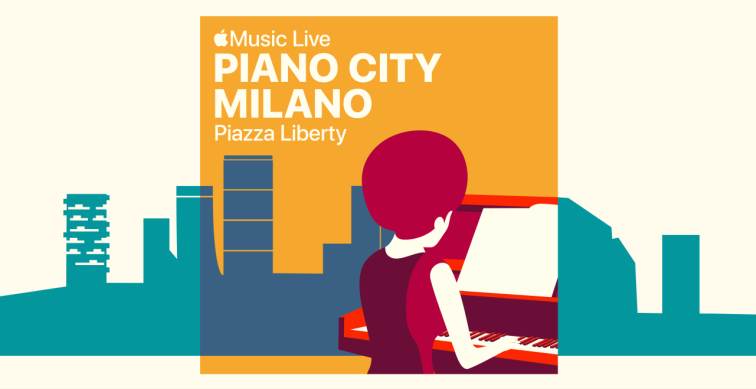 Piano City Milano: anteprima con Apple Music Live in Piazza Liberty il 16 maggio