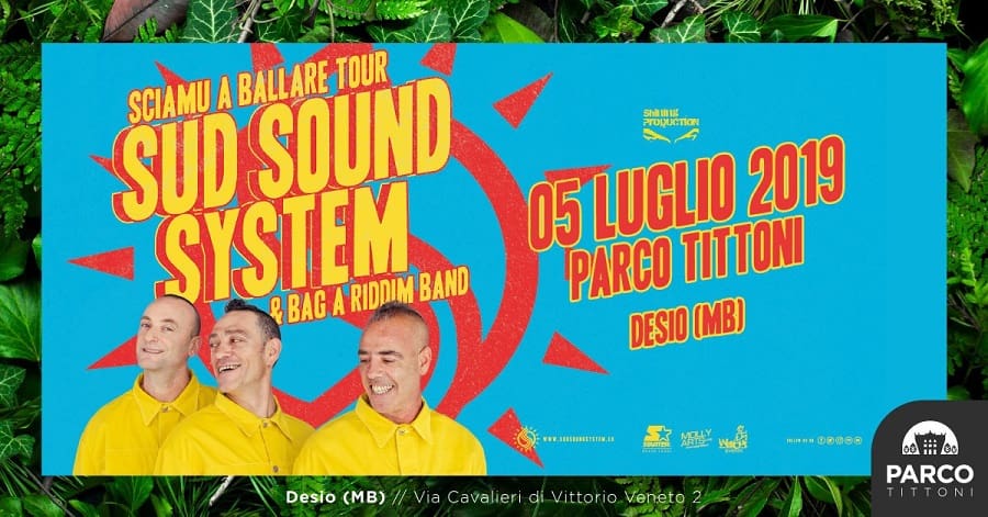 Weekend: cosa fare a Milano fino a domenica 7 luglio: SUD SOUND SYSTEM Desio