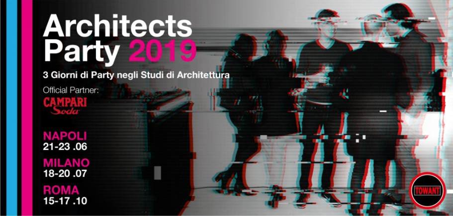 ArchitectsParty Milano 2019: dal 18 al 20 giugno party gratuiti in 11 studi di architettura