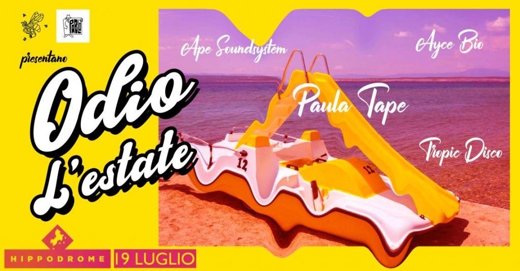 Venerdì 19 luglio a Milano: Odio L'Estate - one last summer party