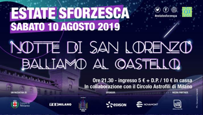 Notte di San Lorenzo, cosa fare a Milano: Balliamo al Castello Sforzesco