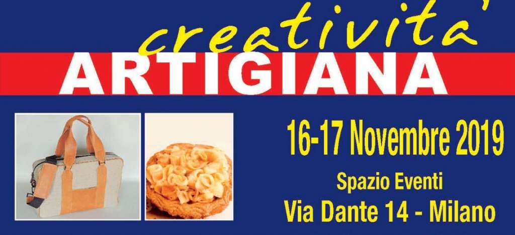 Creatività Artigiana: sabato 16 e domenica 17 novembre a Milano la rassegna nazionale di artigianato artistico italiano
