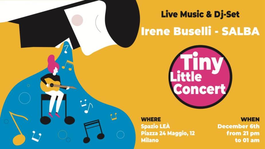 Venerdì 6 Dicembre: Tiny Little Concert allo Spazio Leà di Milano