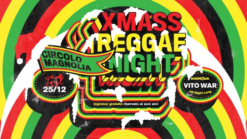 Xmass Reggae Night di Natale al Circolo Magnolia