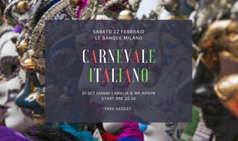 cosa fare sabato 22 febbraio a Milano: Carnevale Italiano