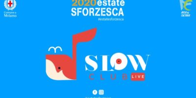 Estate Sforzesca 2020 - Slow Club Live nuova data a Milano
