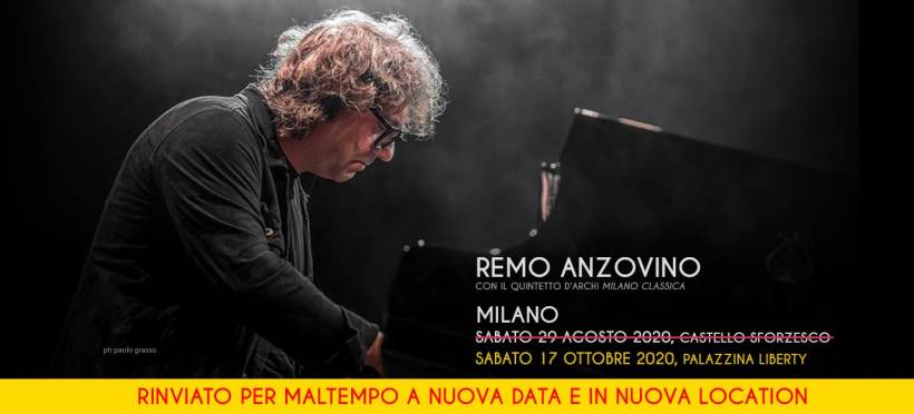 cosa fare a Milano sabato 17 ottobre concerto per pianoforte e archi con Remo Anzovino