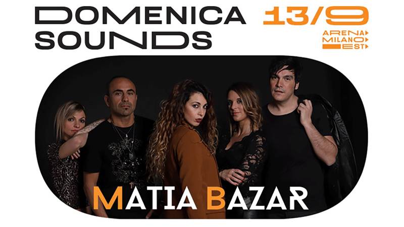 concerti a Milano di domenica 13 settembre: Matia Bazar live al Teatro Martinitt
