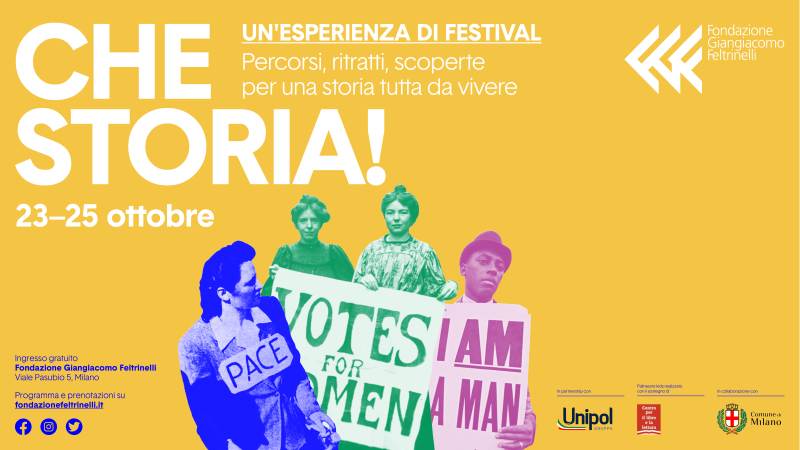 venerdì 23 ottobre eventi a Milano Festival Che Storia