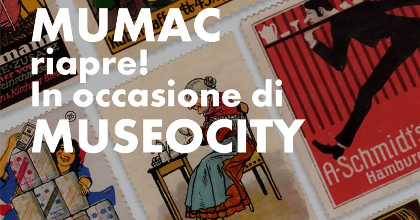 MUMAC riapre in occasione di MuseoCity Milano