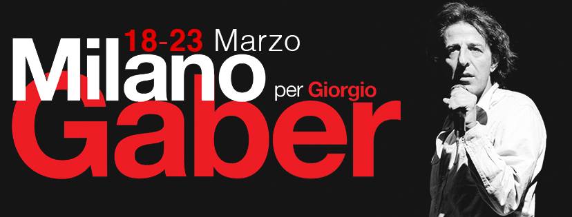 Milano per Gaber: programma di appuntamenti in digitale dal 18 al 23 marzo