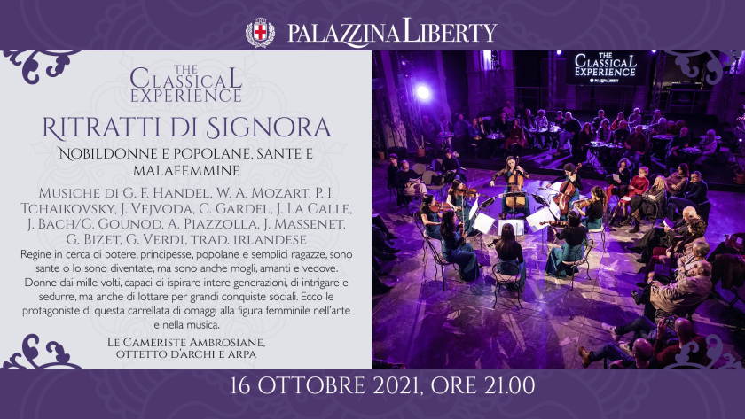 Sabato 16 ottobre: #TheClassicalExperience - Ritratti di Signora con Le Cameriste Ambrosiane