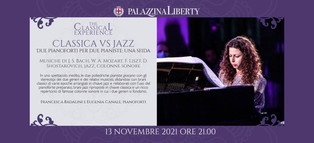 Sabato 13 Novembre in Palazzina Liberty a Milano il concerto Classica VS Jazz