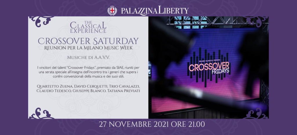 TheClassicalExperience - Crossover Saturday: reunion per la Milano Music Week
