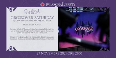 TheClassicalExperience - Crossover Saturday: reunion per la Milano Music Week