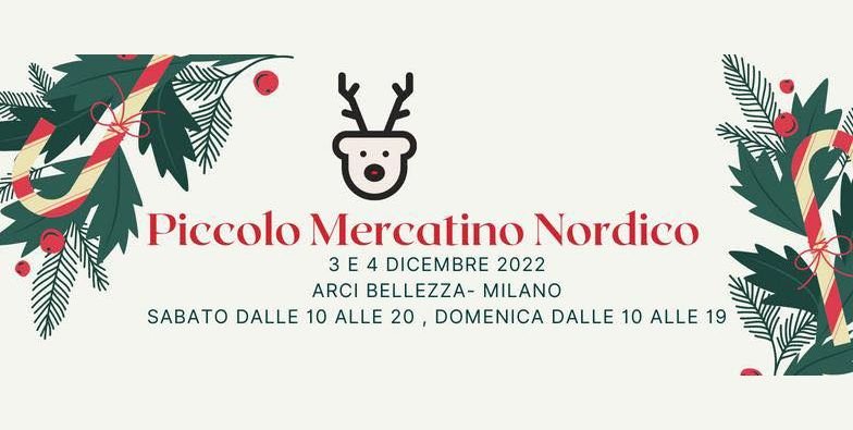 Sabato 3 e domenica 4 dicembre a Milano il Piccolo Mercatino Nordico di Natale
