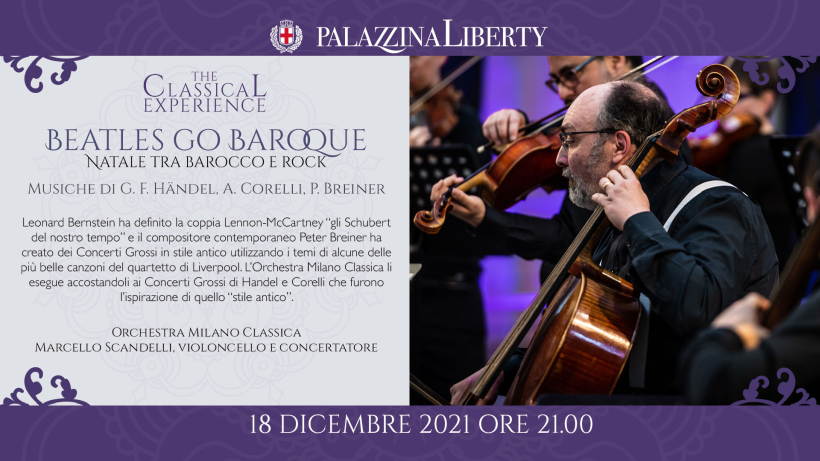 #TheClassicalExperience Beatles Go Baroque. Natale tra Barocco e Rock