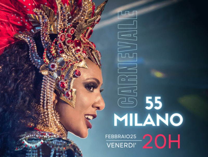 Cosa fare Venerdì 25 febbraio: Carnevale Italiano al 55 Milano con aperitivo