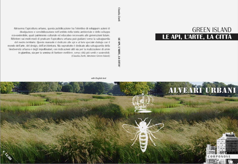 Le api, l'arte, la città: presentazione del libro di Apicoltura Urbana a Milano