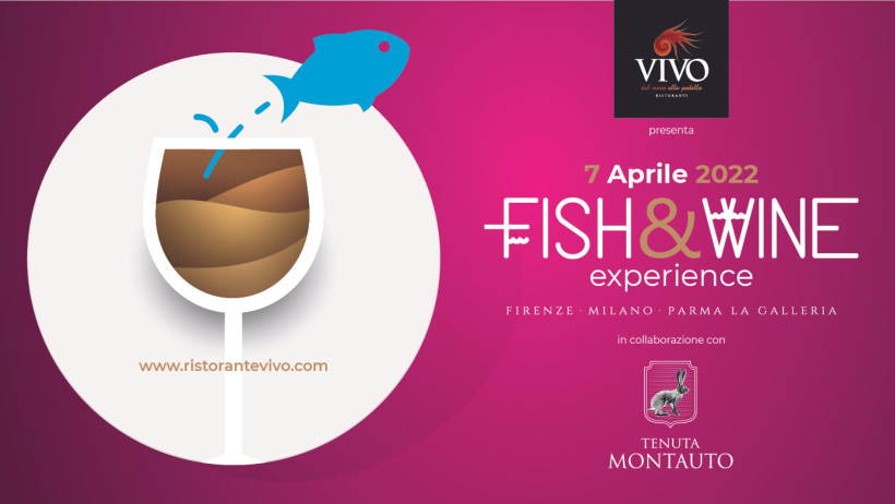 Giovedì 7 aprile: Fish & Wine Experience - Vivo Milano Moscova