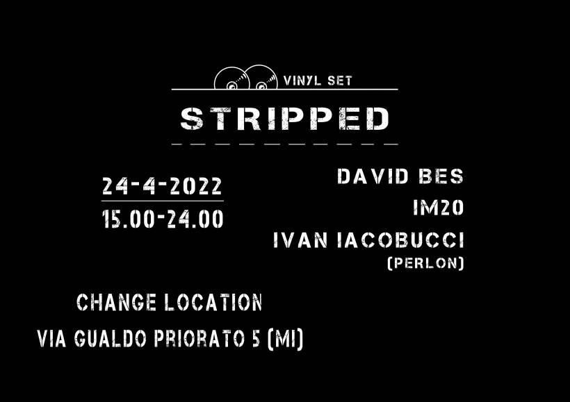 stripped milano domenica 24 aprile evento di musica elettronica