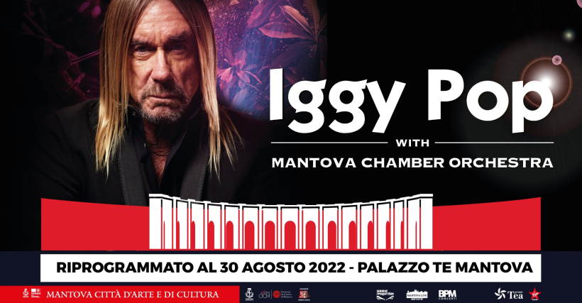 Rinviato al 30 agosto 2022 il concerto di Iggy Pop con l’Orchestra da Camera di Mantova