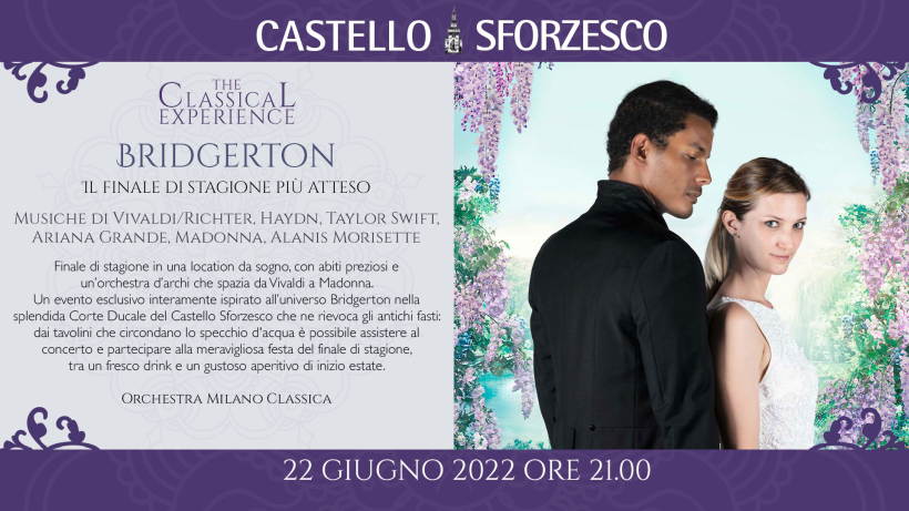 TheClassicalExperience: concerto Bridgerton al Castello Sforzesco di Milano