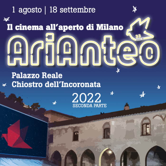Ferragosto 2022 a Milano: tornano le proiezioni cinematografiche all’aperto di AriAnteo